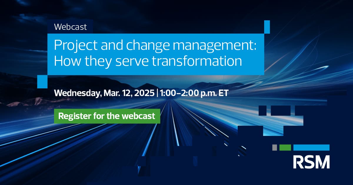 Project and change management: How they serve transformation