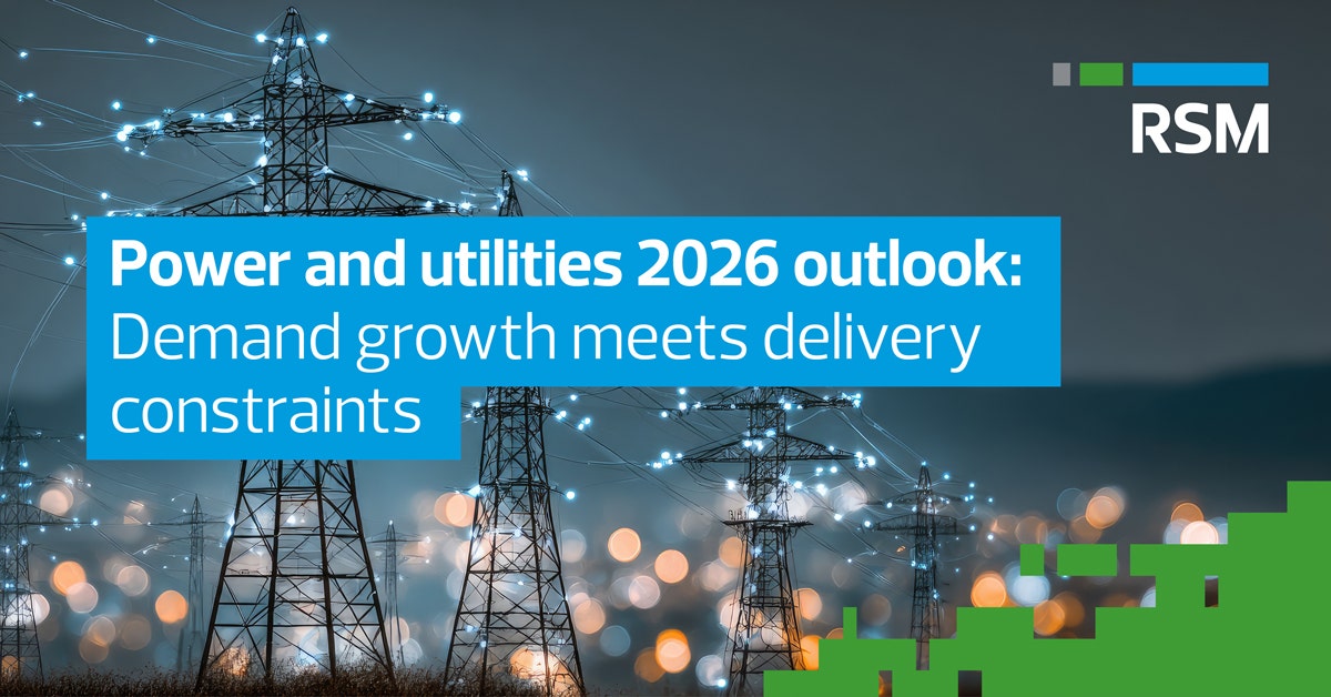 Power and utilities companies navigate demand growth | RSM US