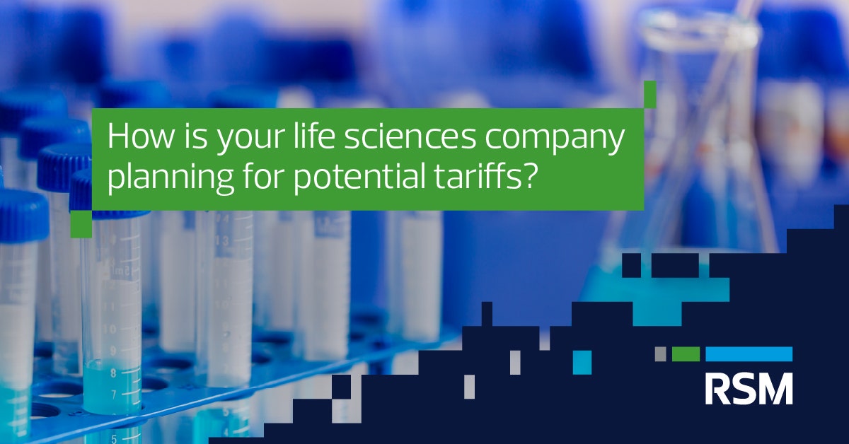 How is your life sciences company planning for potential tariffs